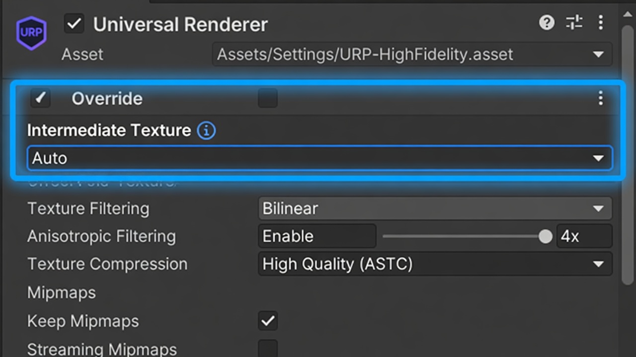 Universal Renderer asset inspector with Intermediate Texture set to Auto